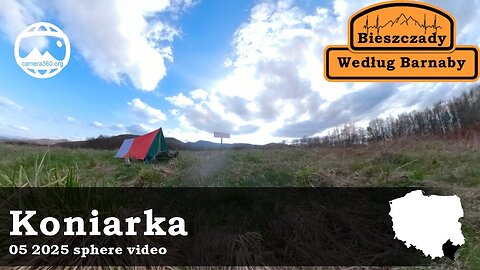 Bieszczady sphere video Koniarka 2025 05 Bieszczady Według Barnaby
