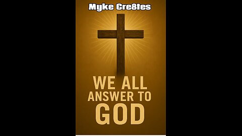 We ALL Answer To God
