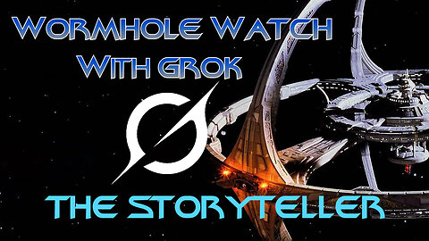 WORMHOLE WATCH with GROK - DS9 1x14: The Storyteller - Who's a Flim Flam Man?