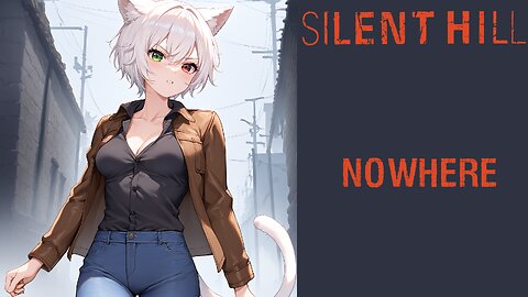 Silent Hill Episode 08 - Nowhere