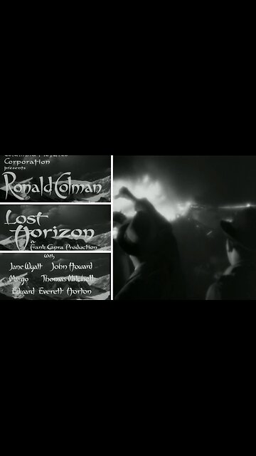 Frank Capra’s Timeless Journey to Shangri-La ~ Lost Horizon (1937) Highlights