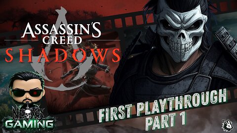 Assassin's Creed: Shadows: I am the darkness | Part 1 | Rumble Gaming