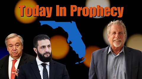 Today In Prophecy 07-22-25