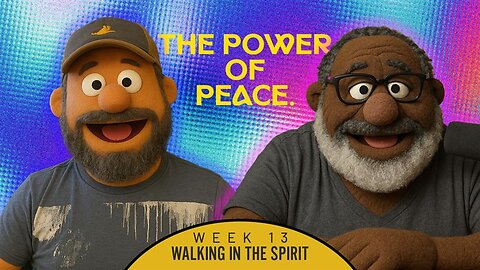 The Powerful Force of Peace | Walking in the Spirit | Bible, Bros & Brew
