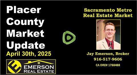 Placer County Real Estate Market Update