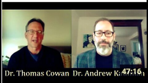 "Dr. Thomas Cowan and Dr. Andrew Kaufman: American Heroes Debunking Virus Myths"