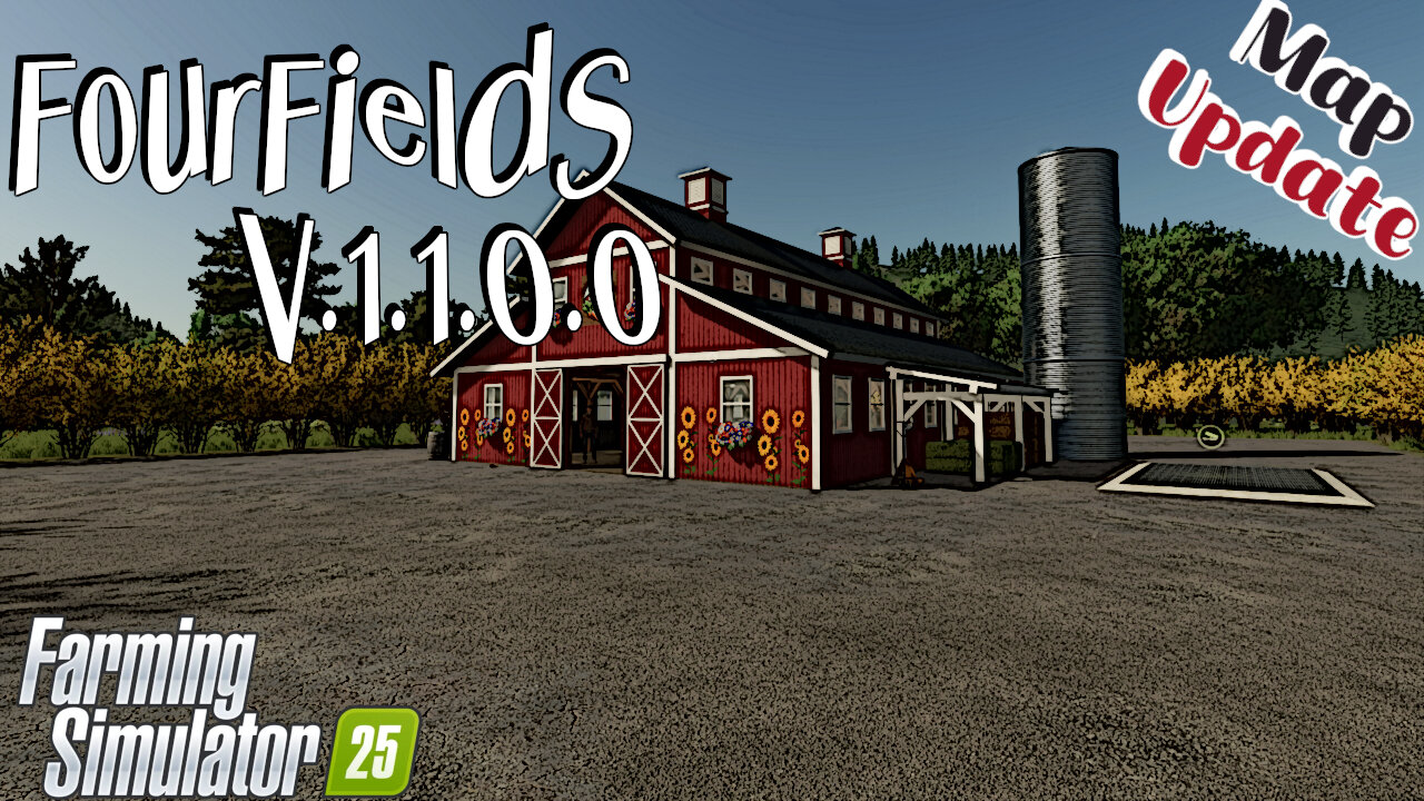 Map Update | FourFields | V.1.1.0.0 | Farming Simulator 25