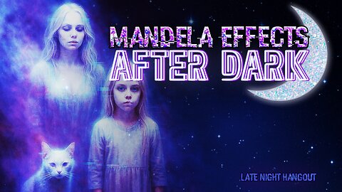 #MandelaEffects AFTER DARK REACTS | Ghosts, Earth & Community Creators
