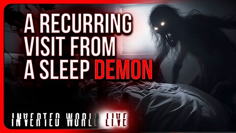 A Recurring Visit From A Sleep Demon