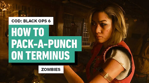 Call of Duty Black Ops 6 Zombies - How to Pack-A-Punch on Terminus