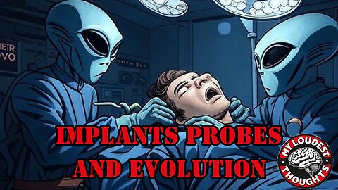 Alien Implants And Evolution