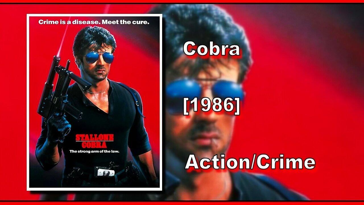 Cobra (1986) | ACTION/CRIME | FULL MOVIE