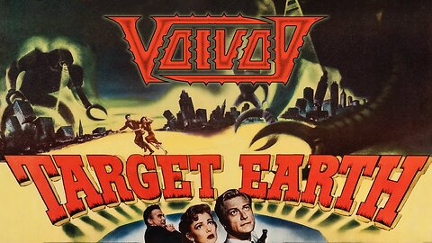"Target Earth" by Voivod - Target Earth (Music Video)