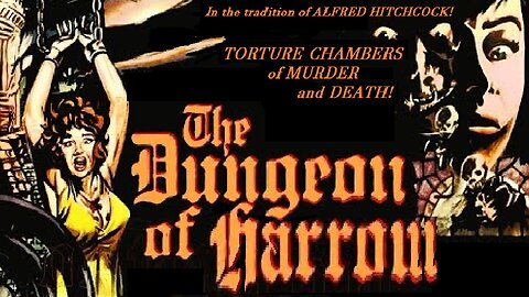 THE DUNGEON OF HARROW 1964 Bizarre Story of a Marquis De Sade Styled Count FULL MOVIE HD & W/S