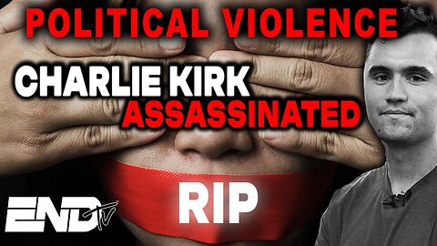 Political Violence and the Charlie Kirk Assassination: A Dangerous Trend