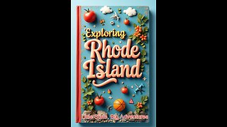 Little State, Big Adventures Exploring Rhode Island