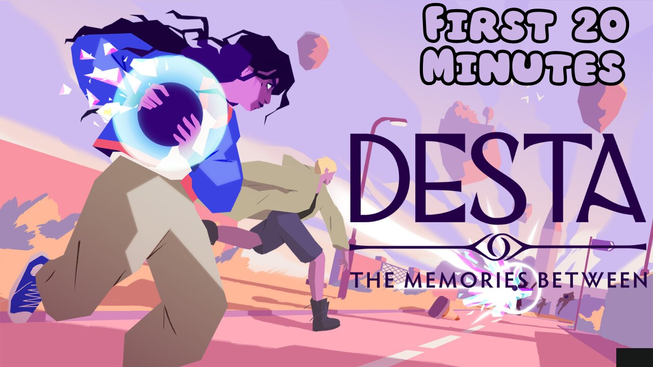 Desta: The Memories Between - First 20 Minutes (No Commentary Gameplay)