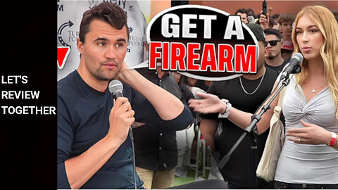 Let's Review Together - Charlie Kirk - Why Do We Protect Our Banks With Guns But Not Schools?