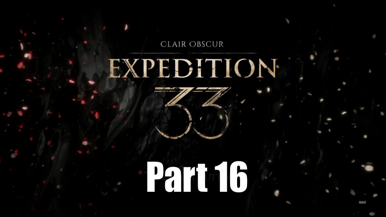 Let's Play, Expedition 33, Part 16, Hot Takes