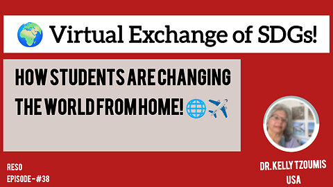 🌍 Virtual Exchange of SDGs: How Students Are Changing the World from Home! 🌐✈️ #GlobalGoals