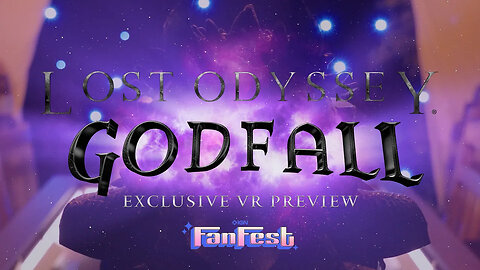 Lost Odyssey - Godfall - Exclusive VR Preview _ IGN Fan Fest 2025