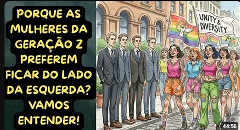 PORQUE TANTAS MULHERES DA GERAÇÃO "Z" SE IDENTIFICAM COMO DE ESQUERDA! O ÓBVIO A SE ESPERAR DELAS!