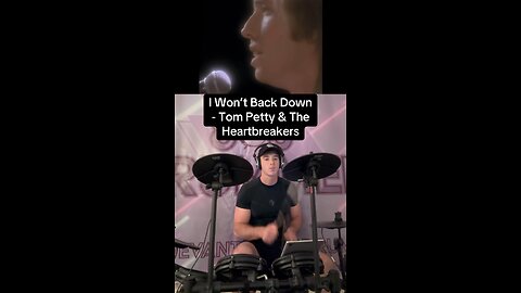 I Won’t Back Down - Tom Petty & The Heartbreakers Drum Cover