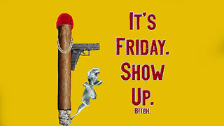 It's Friday. JOIN THE CIGAR CONVERSATION! Industry Killers Live.