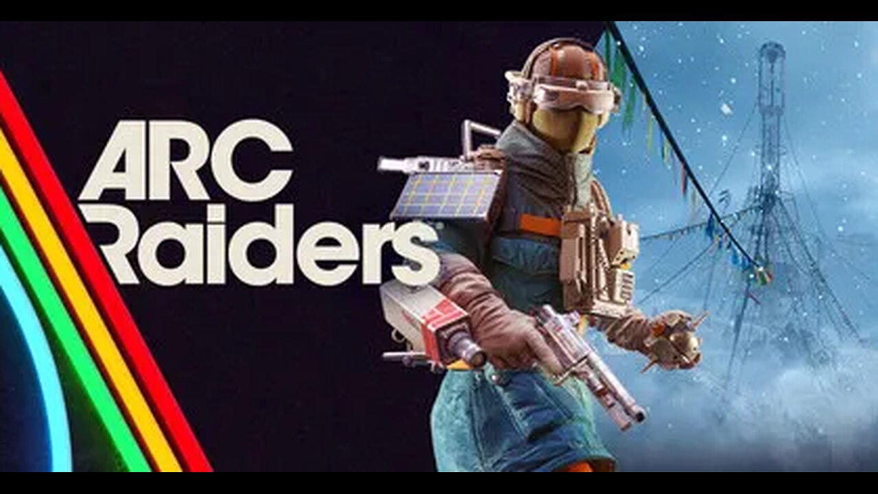Arc Raiders | Let's see what's new I guess.