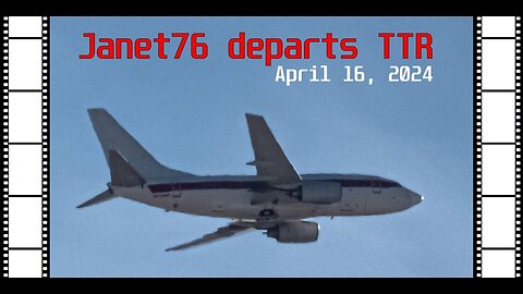 JANET76 TTR take off Apr 16, 2024 - 4K resolution - best viewing conditions