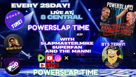 "Slap Shock: VanZant vs. Michelle Cancelled! BTS Terry stops by!| PowerslapTime!