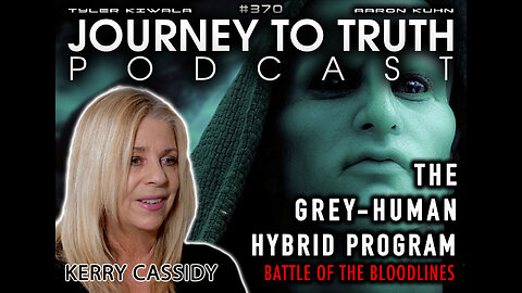 EP 370 | Kerry Cassidy | The Grey-Human Hybrid Program | Battle Of The Bloodlines