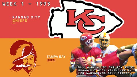 1993 - Week 1 - KC Chiefs at TB Bucs - Joe Montana's first game as a Chief