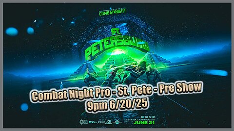 Combat Night Pro St.Pete Pre Show