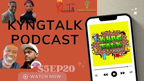 KyngTalk Podcast S5EP20-Thge Brian Mcknight Toxic Son/Did Tory Lanez Do It Show