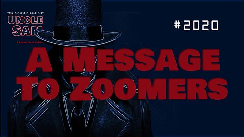A Message To Zoomers - #2020