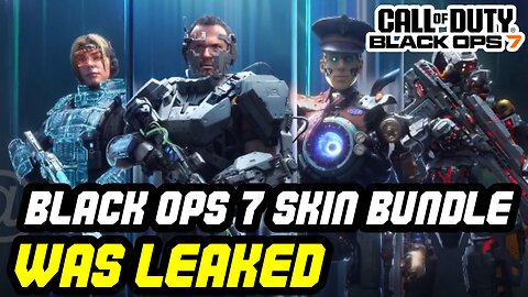 Call of Duty Black Ops 7 Pre Order Bonus Skin Bundle Has LEAKED!!!