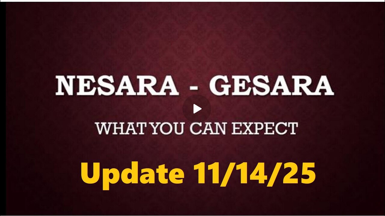 NESARA/GESARA Update 11/14/25 - Banks Closing, Financial System Crash, Global Currency Reset!