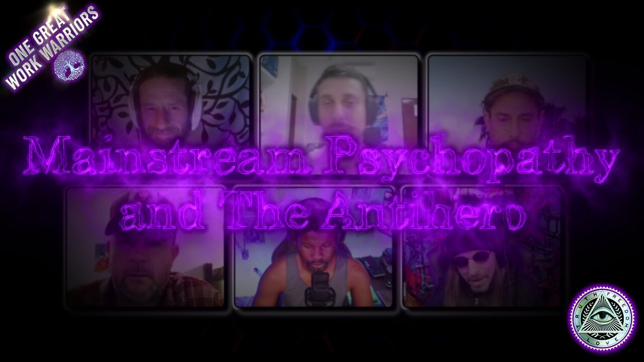 OGWW - Mainstream Psychopathy and The Antihero