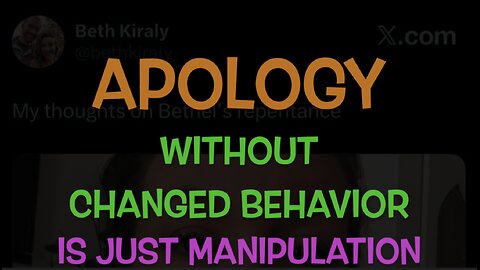APOLOGY OR MANIPULATION?