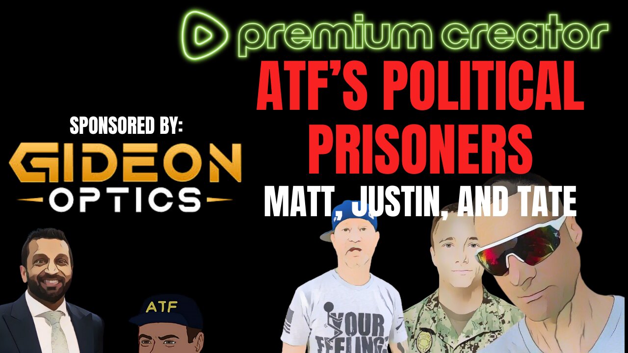 ATF's Political Prisoners!