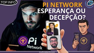 Será que a Pi Network é tudo isso que prometeu?