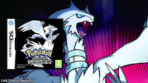 Descargar Pokémon Edición Negra Español | Mediafire Directo