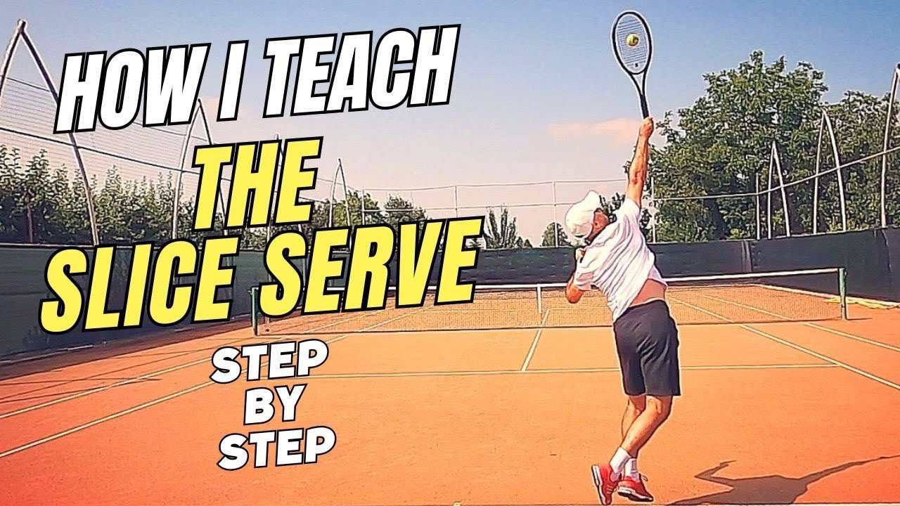 SLICE SERVE Made Simple: Step-by-Step Tennis Lesson