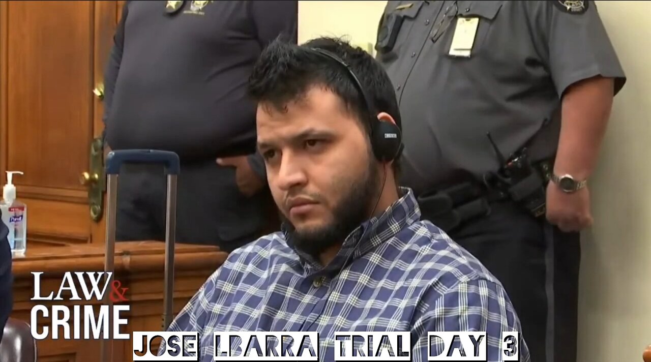 Jose lbarra Trial Day 3