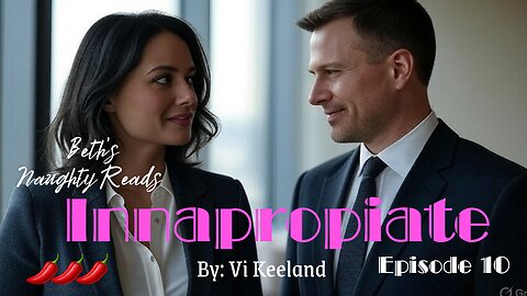 Inappropriate - Beth's Naughty Reads #10