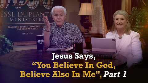 Boardroom Chat: Jesus Says, “You Believe In God, Believe Also In Me”, Part 1
