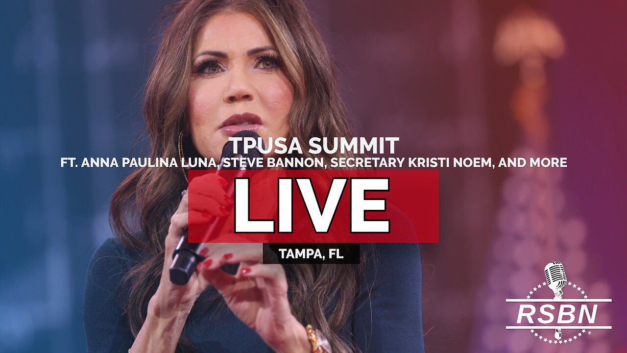 LIVE: TPUSA Summit Ft. Anna Paulina Luna, Steve Bannon, Secretary Kristi Noem, and More - 7/12/25