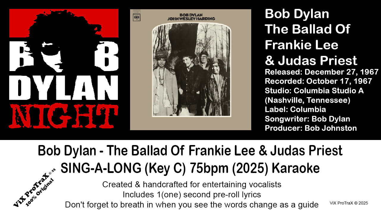 Bob Dylan - The Ballad Of Frankie Lee & Judas Priest SING-A-LONG (Key C) 75bpm (2025) Karaoke