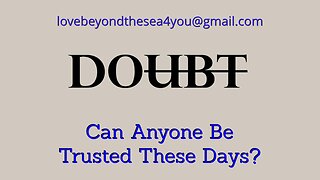 Can You Trust Anyone These Days?